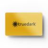 TrueDark® Gift Card